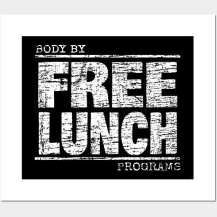 Body By FREE LUNCH Programs 2 Posters and Art